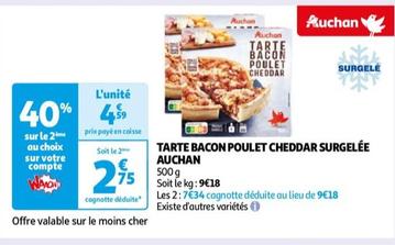 Auchan - Tarte Bacon Poulet Cheddar Surgelee
