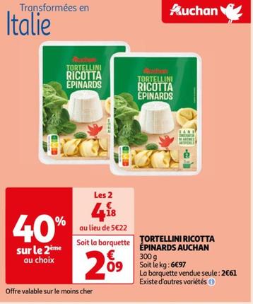 Auchan - Tortellini Ricotta Epinards