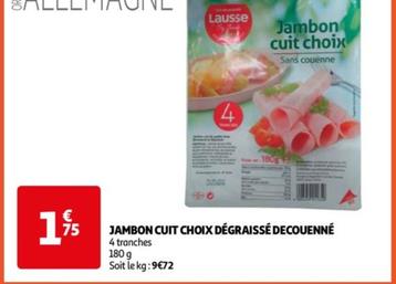 Jambon Cuit Choix Degraisse Decouenne