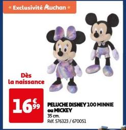 PELUCHE DISNEY 100 MINNIE ou MICKEY