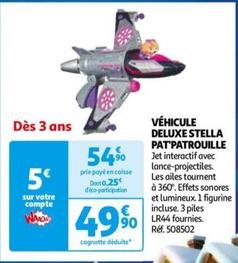 VÉHICULE DELUXE STELLA PAT PATROUILLE