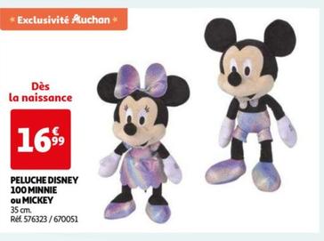 PELUCHE DISNEY 100 MINNIE ou MICKEY