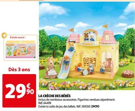 LA CRÈCHE DES BÉBÉS