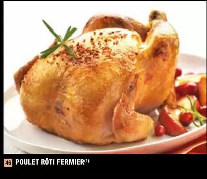 Poulet Roti Fermier offre sur E.Leclerc