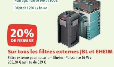 Jbl Et Eheim - Sur Tous Les Filtres Externes