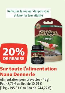 Nano Dennerle - Sur Toute L'alimentation