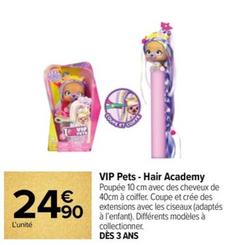 Vip Pets - Hair Academy