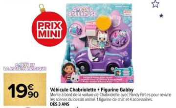 Spin Master - Vehicule Chabriolette + Figurine Gabby