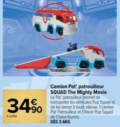 Paw Patrol - Camion Pat' Patrouilleur Squad The Mighty Movie