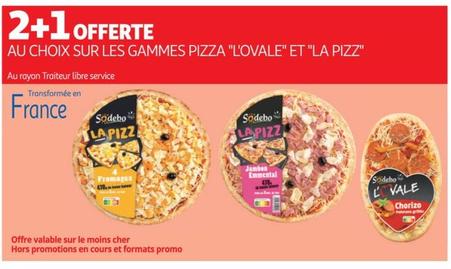Sur Les Gammes Pizza "l'ovale" Et "la Pizz"