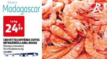 Crevettes Entières Cuites Réfrigérées Label Rouge