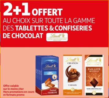 2+1 Offert Au Choix Sur Toute La Gamme Des Tablettes & Confiseries De Chocolat