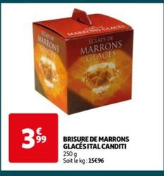 Ital Canditi - Brisure De Marrons Glacés