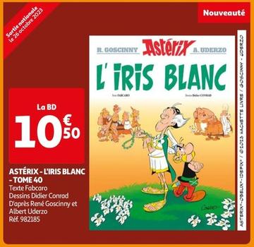 Astérix - L'iris Blanc - Tome 40