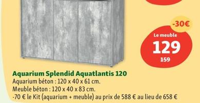 Aquarium Splendid Aquatlantis 120 Meuble Béton