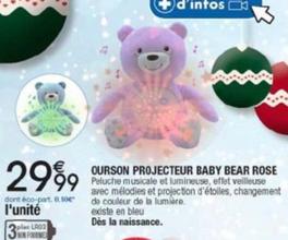 Ourson Projecteur Baby Bear Rose offre à 29,99€ sur Cora