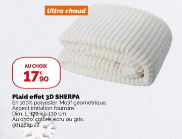 Sherpa - Plaid Effet 3 D offre à 17,9€ sur Weldom