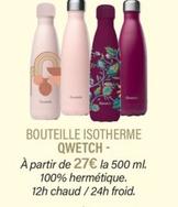 qwetch - bouteille isotherme