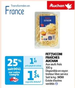 Auchan - Fettuccini Fraiches