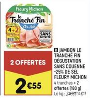 Jambon Le Tranché Fin Dégustation Sans Couenne -25% De Sel