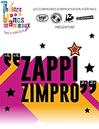 ZAPPI ZIMPRO offre à 15,5€ sur Carrefour Spectacles