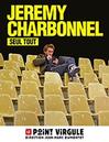 JEREMY CHARBONNEL - SEUL TOUT offre à 17,6€ sur Carrefour Spectacles
