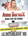 ANNE BERNEX dans L'AIR DU TEMPS offre à 29€ sur Carrefour Spectacles