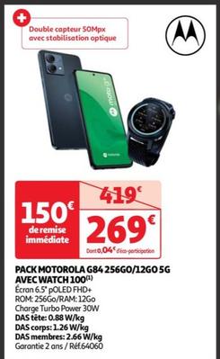 Pack G84 256GO/12GO 5G Avec Watch 100