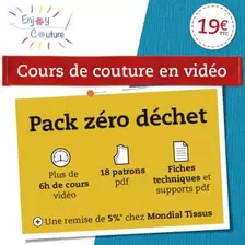 Cours de couture vidéo - Pack zéro déchet offre à 19€ sur Mondial Tissus