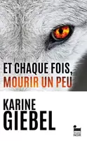 Et chaque fois, mourir un peu Tome 1 offre à 22€ sur Furet du Nord