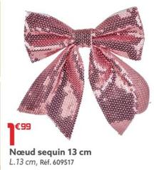 Nœud Sequin 13 Cm