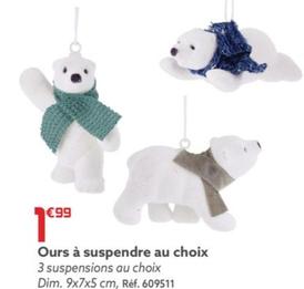 ours à suspendre au choix