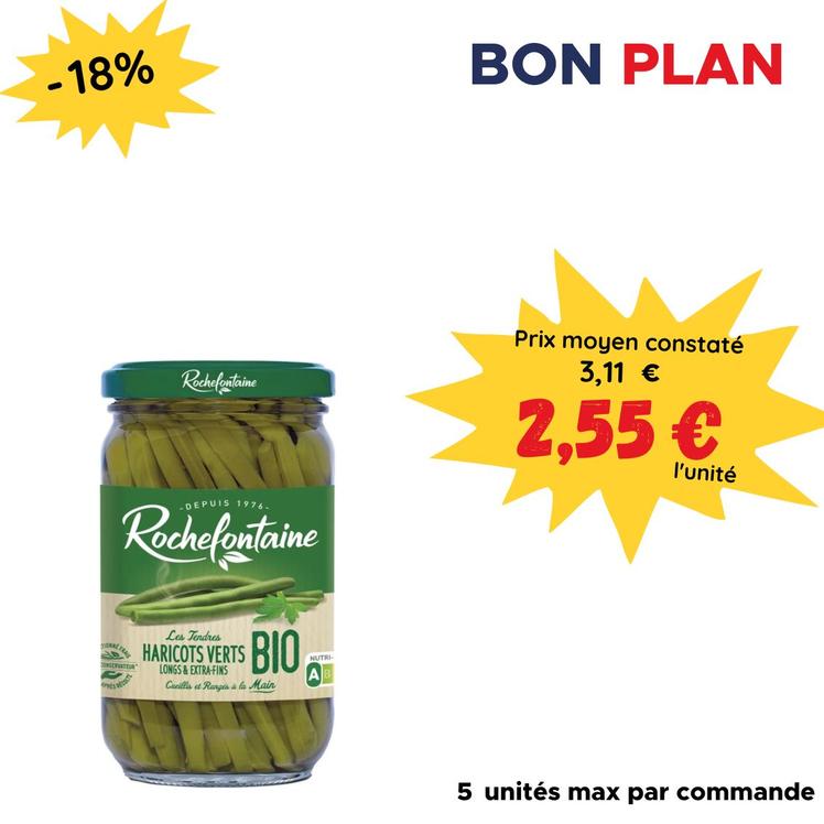 Haricots verts bio extra fins Rochefontaine - 180g net égoutté offre à 2,55€ sur 
