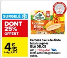 Isla Delice - Cordons Bleus De Dinde Halal Surgelés