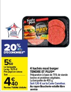 Tendre Et Plus - 4 Haches Maxi Burger