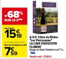 La Cave D'augustin Florent - A.O.P. Cotes Du Rhone "Les Pierrasques"