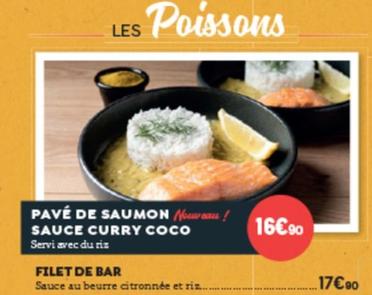 Pave De Saumon Sauce Curry Coco offre à 16,9€ sur Poivre Rouge