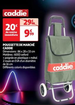 Caddie - Poussette De Marche