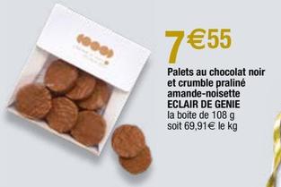Eclair De Genie - Palets Au Chocolat Noir Et Crumble Praliné Amande-noisette