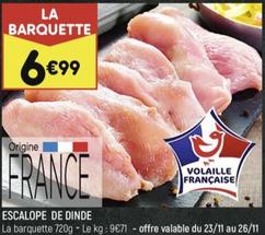 Escalope De Dinde offre à 6,99€ sur Leader Price