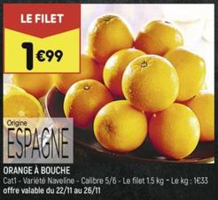Orange A Bouche offre à 1,99€ sur Leader Price