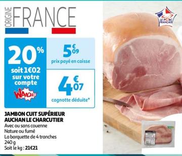 auchan - jambon cuit superieur le charcutier