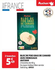 auchan - bloc de foie gras de canard avec morceaux