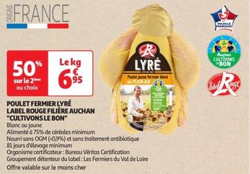 Auchan - Poulet Fermier Lyré Label Rouge Filière "cultivons Le Bon"