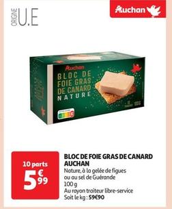 auchan - bloc de foie gras de canard