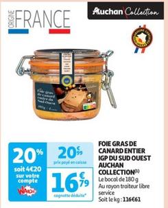 Auchan - Foie Gras De Canard Entier Igp Du Sud Ouest Collection