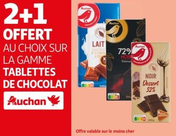 auchan - au choix sur la gamme tablettes de chocolat