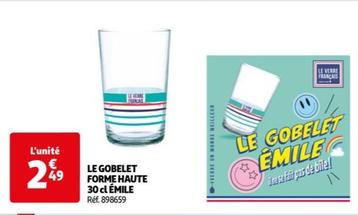 Emile - Le Gobelet Forme Haute 30 Cl