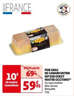 maitre ocitans - foie gras de canard entier igp sud ouest