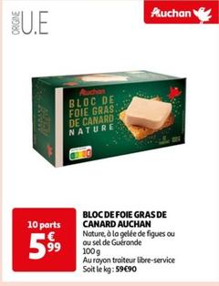 auchan - bloc de foie gras de canard